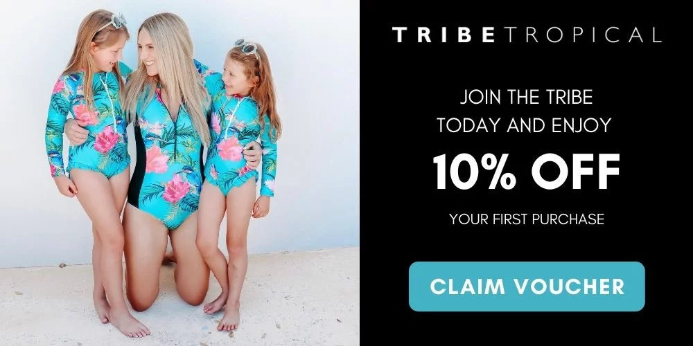 Tribe Tropical offers a discount to subscribers when they join the tribe. Discounts off kids swimwear, sun safe swimwear.